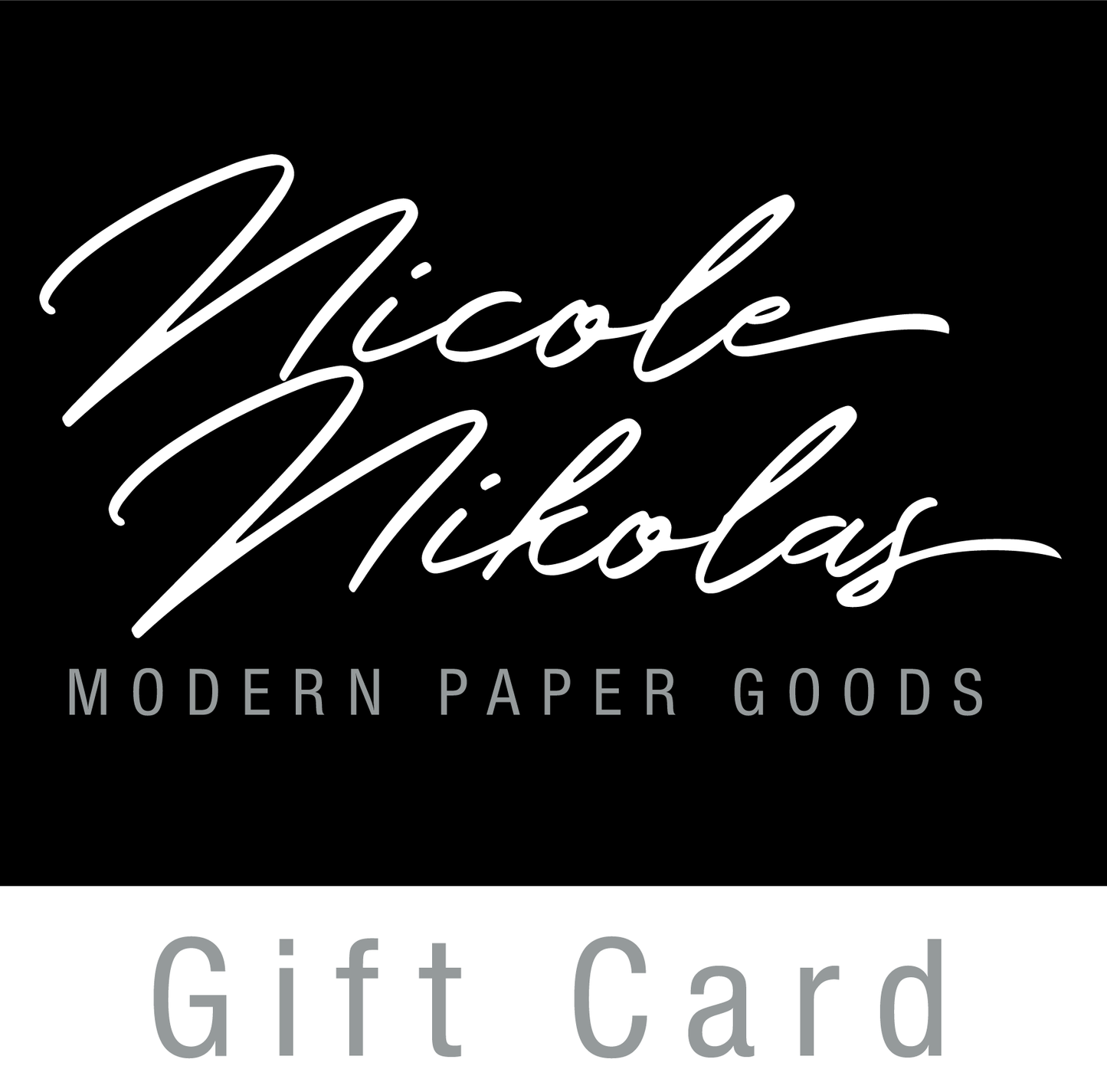 Nicole Nikolas Gift Card